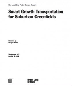 Smart Growth Transportation for Suburban Greenfields